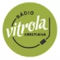 Radio Vitrola Cristiana - ONLINE
